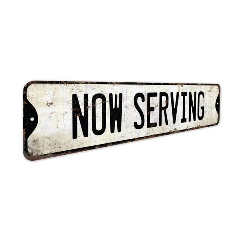 Now-Serving-Premium-Quality-Rustic-Metal-Sign-3