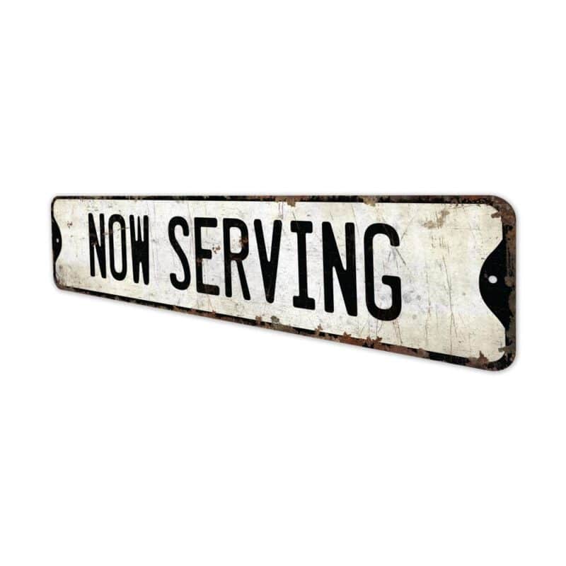 Now-Serving-Premium-Quality-Rustic-Metal-Sign-4