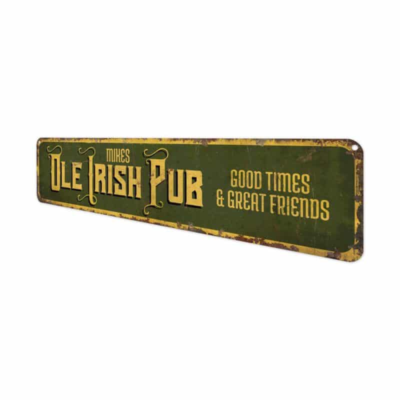 OLE-Irish-Pub-Sign-Premium-Quality-Rustic-Metal-Sign-4