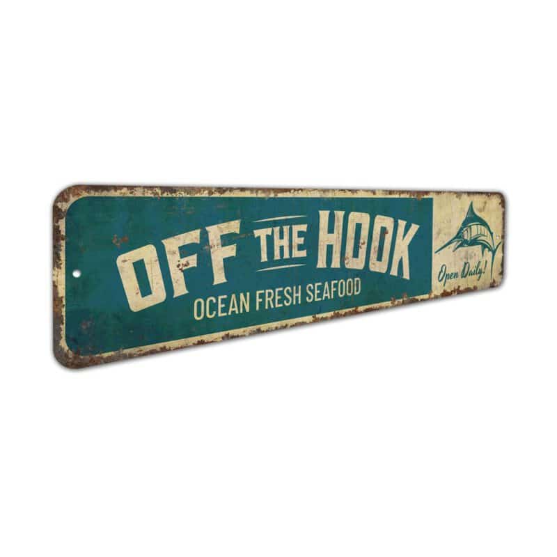 Off-the-Hook-Premium-Quality-Rustic-Metal-Sign-3