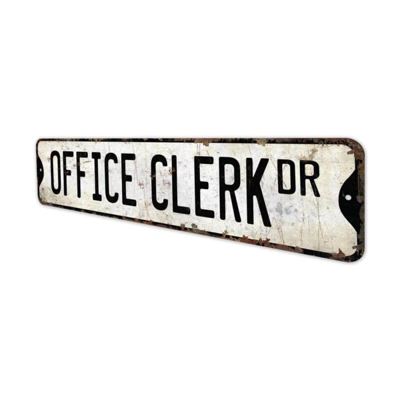 Office-Clerk-Premium-Quality-Rustic-Metal-Sign-4