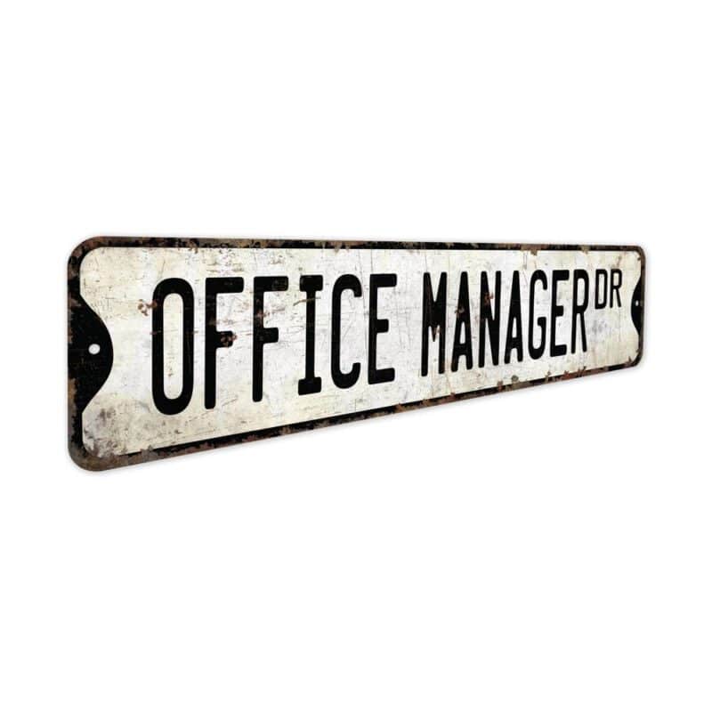 Office-Manager-Premium-Quality-Rustic-Metal-Sign-3