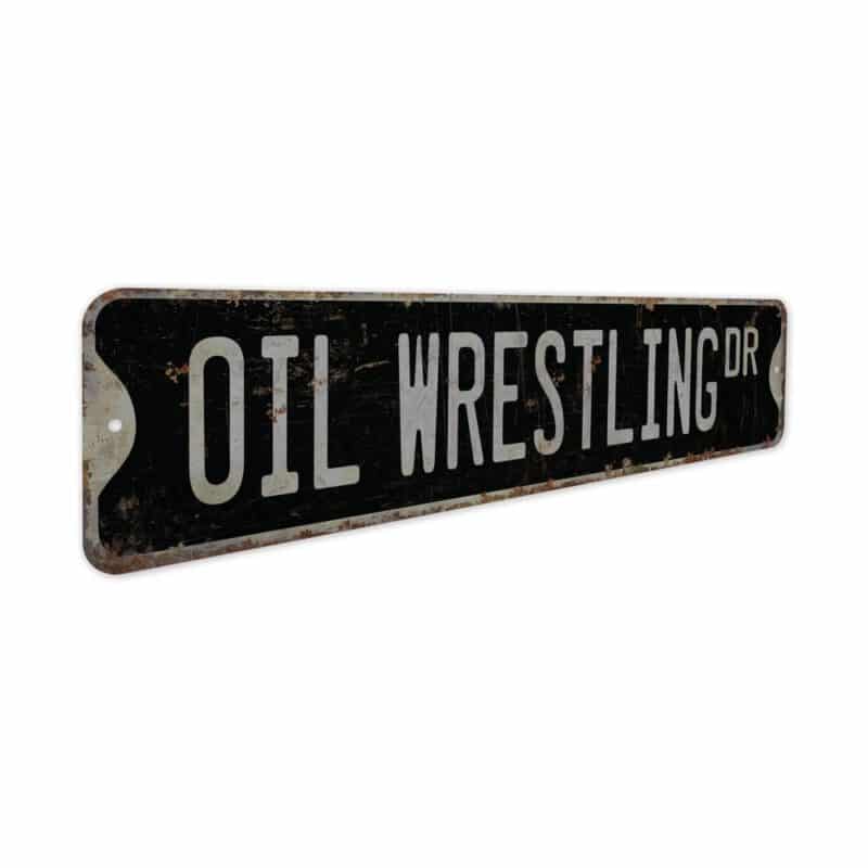 Oil-Wrestling-Premium-Quality-Rustic-Metal-Sign-7