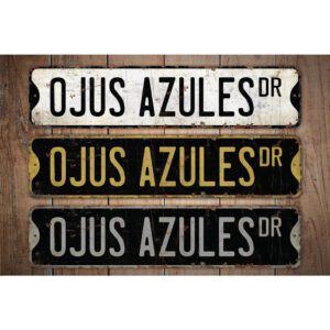 Ojus-Azules-Premium-Quality-Rustic-Metal-Sign-Images