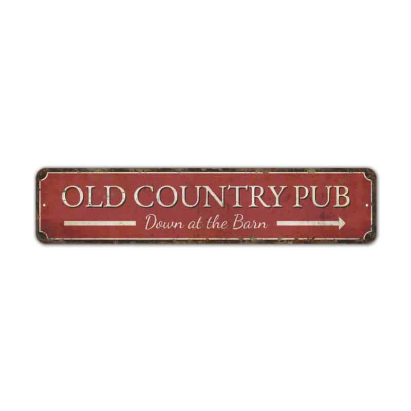 Old-Country-Pub-Sign-Premium-Quality-Rustic-Metal-Sign-2