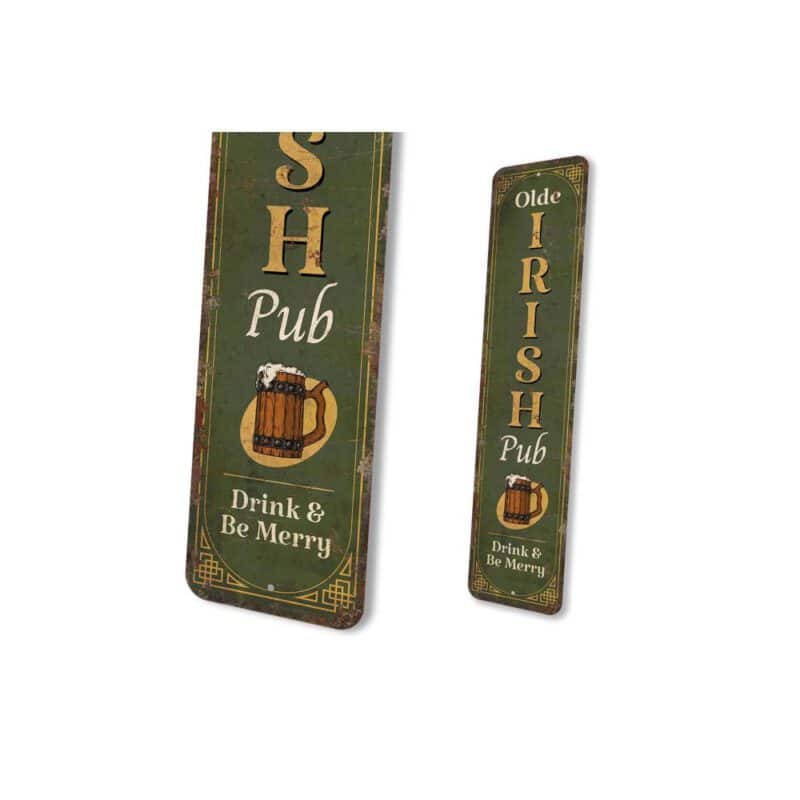 Olde-Irish-Pub-Sign-Premium-Quality-Rustic-Metal-Sign-4