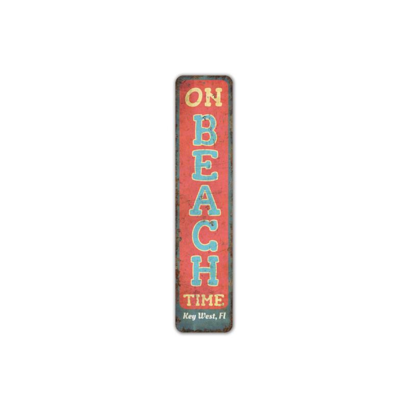 On-Beach-Time-Sign-Premium-Quality-Rustic-Metal-Sign-2