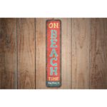On-Beach-Time-Sign-Premium-Quality-Rustic-Metal-Sign-Images