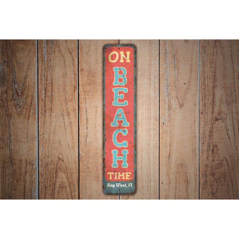 On-Beach-Time-Sign-Premium-Quality-Rustic-Metal-Sign-Images