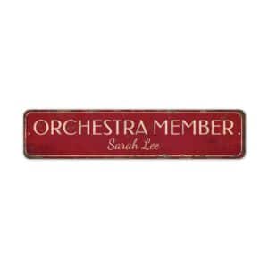 Orchestra-Member-Premium-Quality-Rustic-Metal-Sign-2-1