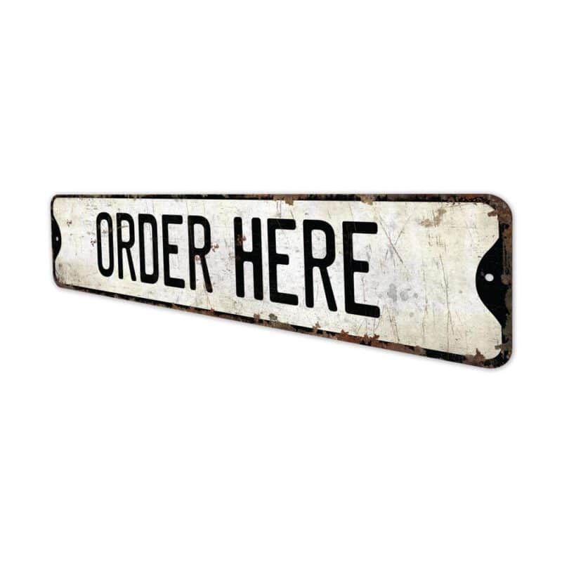 Order-Here-Premium-Quality-Rustic-Metal-Sign-4