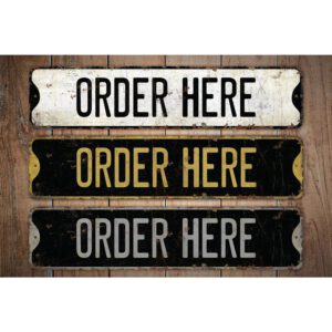 Order-Here-Premium-Quality-Rustic-Metal-Sign-Images