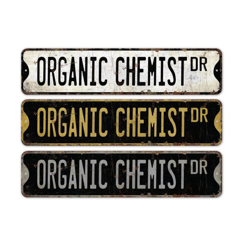 Organic-Chemist-Premium-Quality-Rustic-Metal-Sign-2