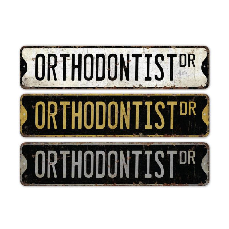 Orthodontist-Premium-Quality-Rustic-Metal-Sign-2