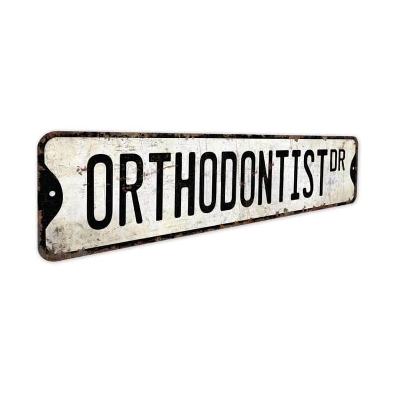 Orthodontist-Premium-Quality-Rustic-Metal-Sign-3