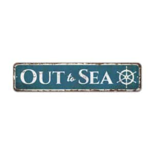 Out-to-Sea-Sign-Premium-Quality-Rustic-Metal-Sign-2