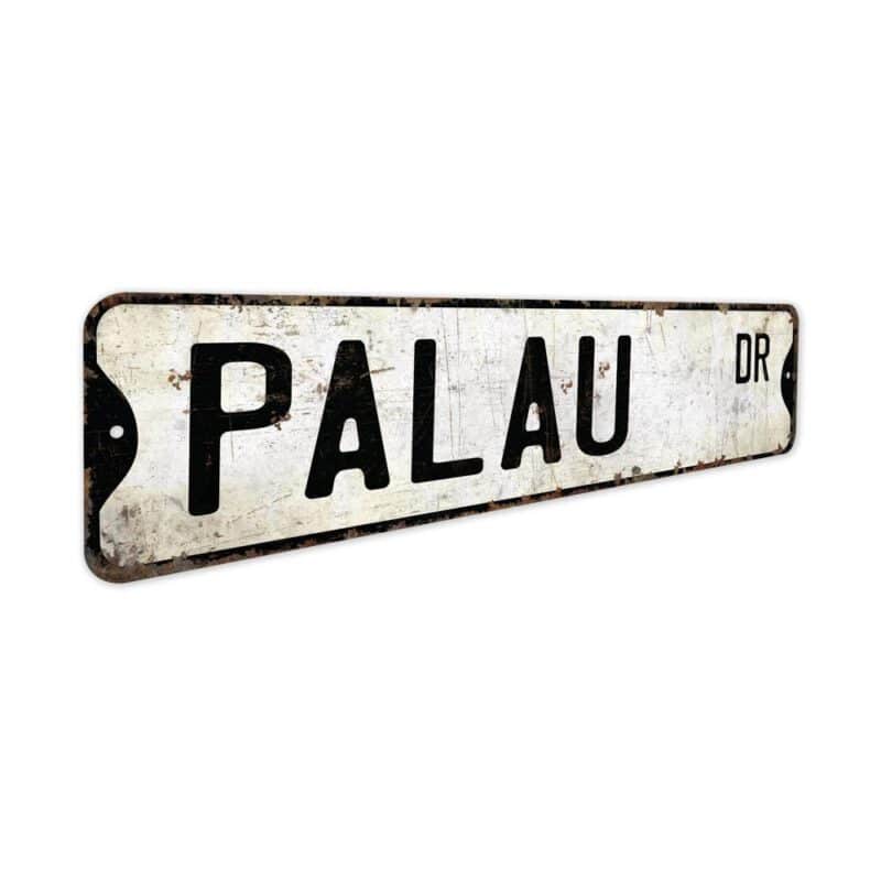 Palau-Premium-Quality-Rustic-Metal-Sign-3