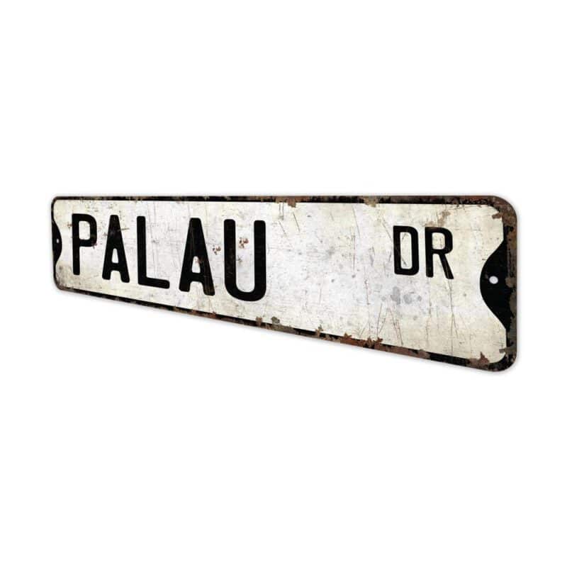 Palau-Premium-Quality-Rustic-Metal-Sign-4