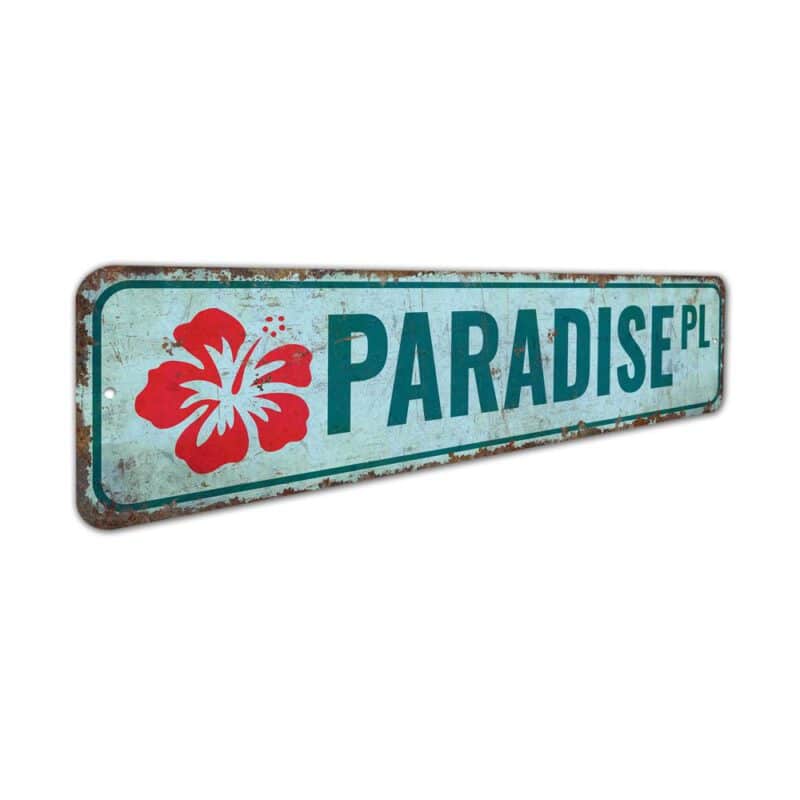 Paradise-Place-Premium-Quality-Rustic-Metal-Sign-3