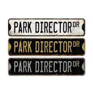 Park-Director-Premium-Quality-Rustic-Metal-Sign-2