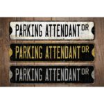 Parking-Attendant-Premium-Quality-Rustic-Metal-Sign-Images