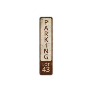 Parking-Lot-43-Sign-Premium-Quality-Rustic-Metal-Sign-2