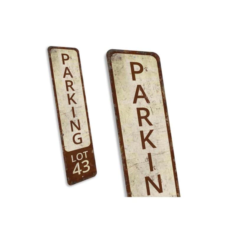 Parking-Lot-43-Sign-Premium-Quality-Rustic-Metal-Sign-3