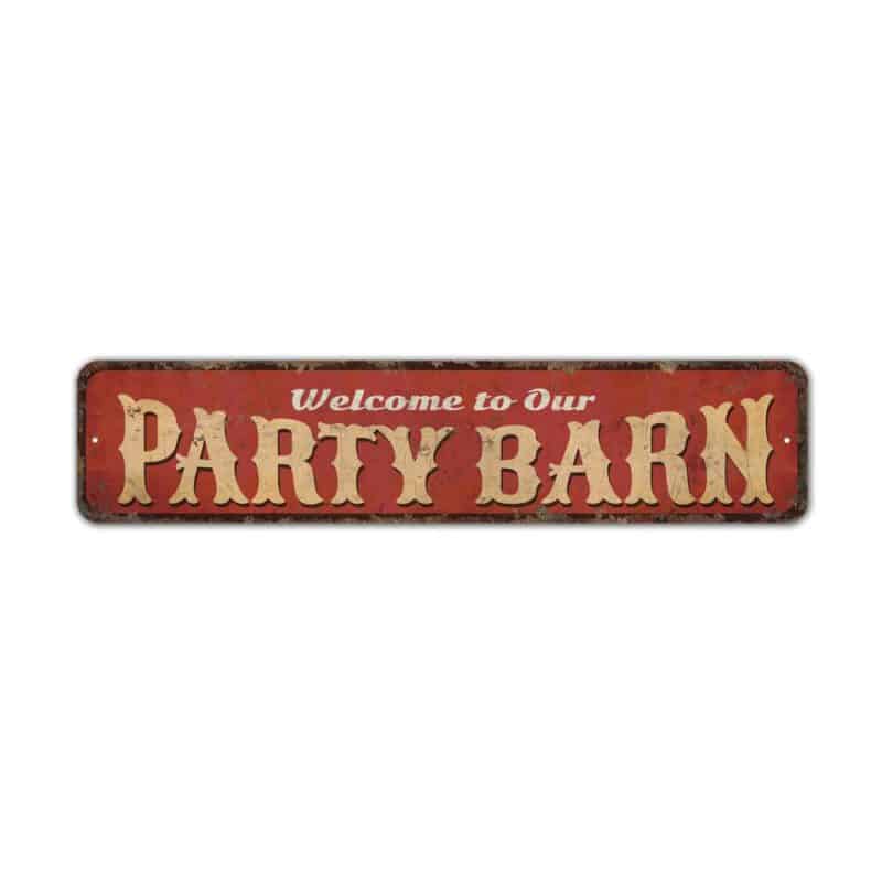 Party-Barn-Sign-Premium-Quality-Rustic-Metal-Sign-2