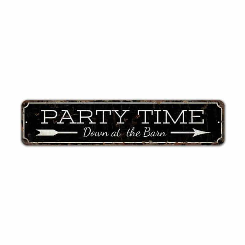 Party-Time-Sign-Premium-Quality-Rustic-Metal-Sign-2