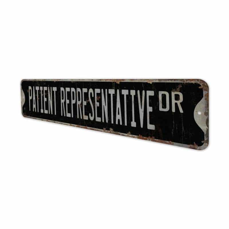 Patient-Representative-Premium-Quality-Rustic-Metal-Sign-8