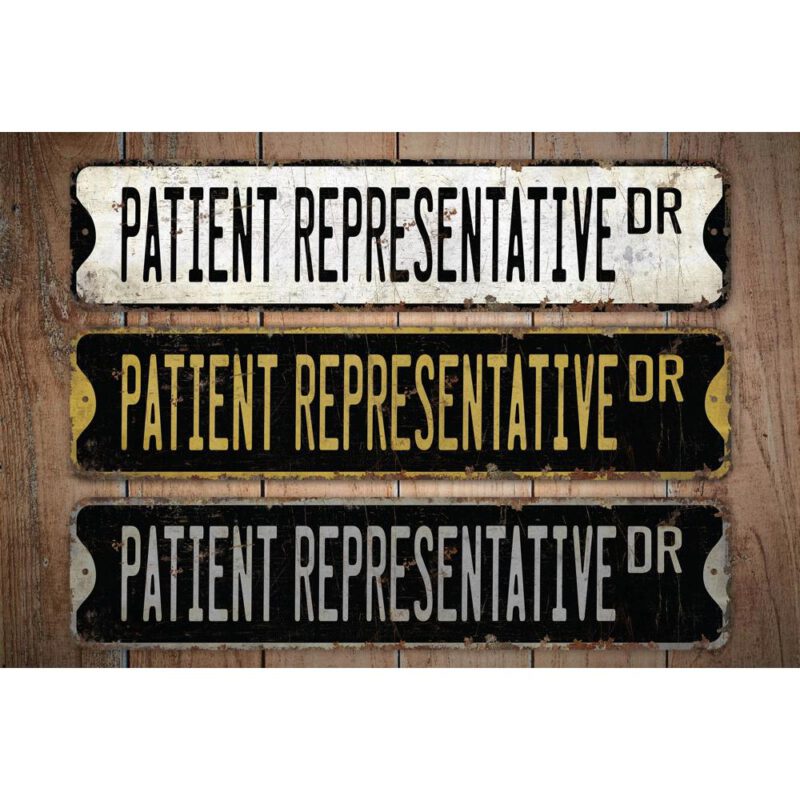 Patient-Representative-Premium-Quality-Rustic-Metal-Sign-Images