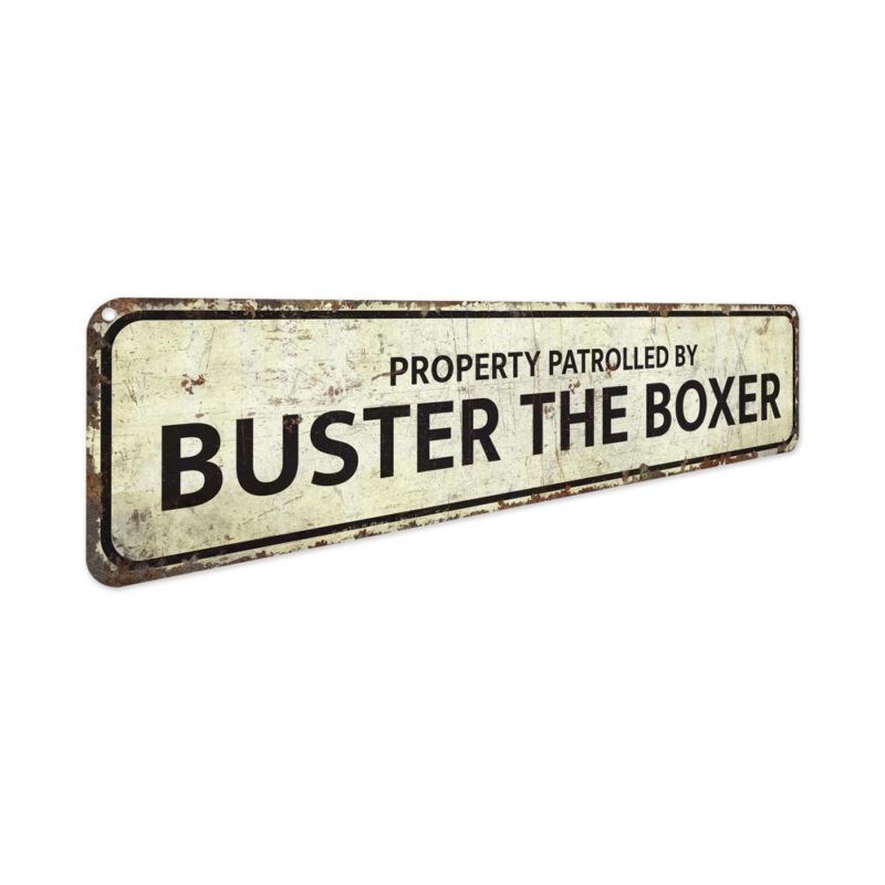 Patrolled-Property-Premium-Quality-Rustic-Metal-Sign-3