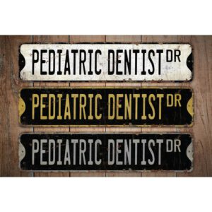 Pediatric-Dentist-Premium-Quality-Rustic-Metal-Sign-Images