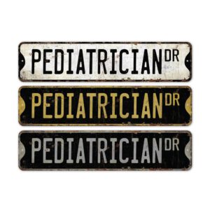 Pediatrician-Premium-Quality-Rustic-Metal-Sign-2