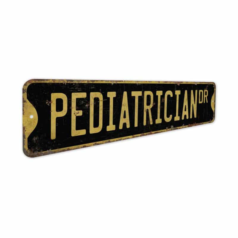 Pediatrician-Premium-Quality-Rustic-Metal-Sign-5