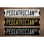 Pediatrician-Premium-Quality-Rustic-Metal-Sign-Images