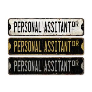 Personal-Assitant-Premium-Quality-Rustic-Metal-Sign-2