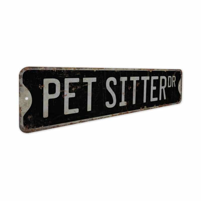 Pet-Sitter-Premium-Quality-Rustic-Metal-Sign-7