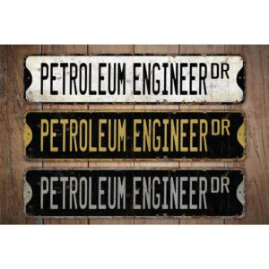 Petroleum-Engineer-Premium-Quality-Rustic-Metal-Sign-Images