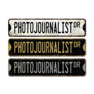 Photojournalist-Premium-Quality-Rustic-Metal-Sign-2