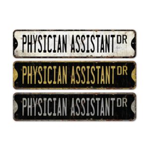 Physician-Assitant-Premium-Quality-Rustic-Metal-Sign-2