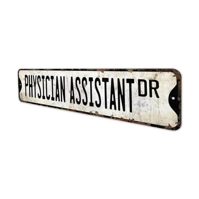 Physician-Assitant-Premium-Quality-Rustic-Metal-Sign-4