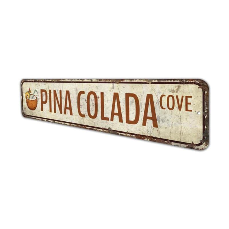 Pina-Colada-Cove-Premium-Quality-Rustic-Metal-Sign-4