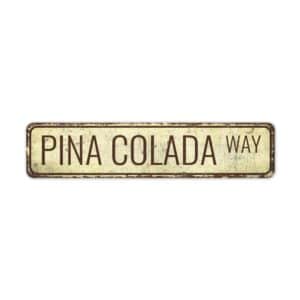 Pina-Colada-Sign-Premium-Quality-Rustic-Metal-Sign-2