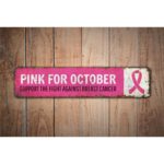 Pink-for-October-Premium-Quality-Rustic-Metal-Sign-Images