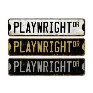 Playwright-Premium-Quality-Rustic-Metal-Sign-2