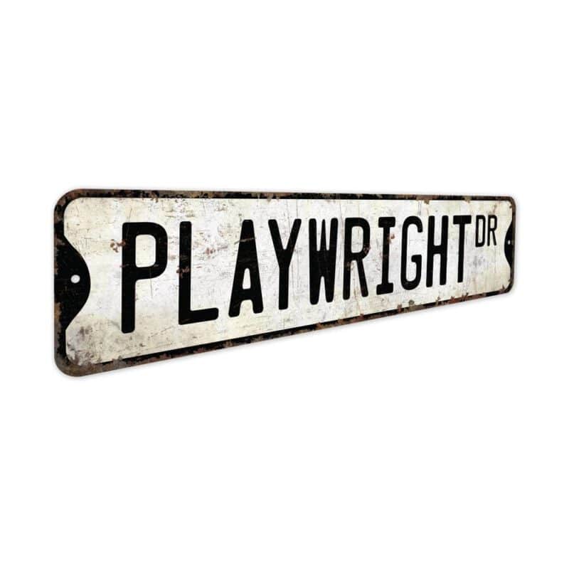 Playwright-Premium-Quality-Rustic-Metal-Sign-3