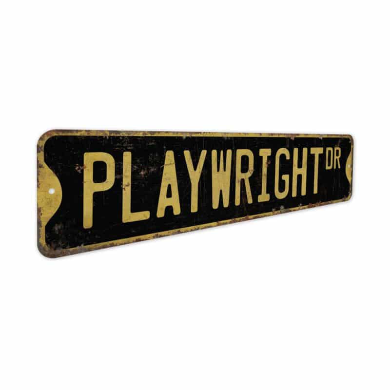 Playwright-Premium-Quality-Rustic-Metal-Sign-5