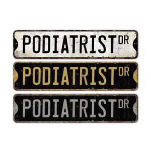 Podiatrist-Premium-Quality-Rustic-Metal-Sign-2