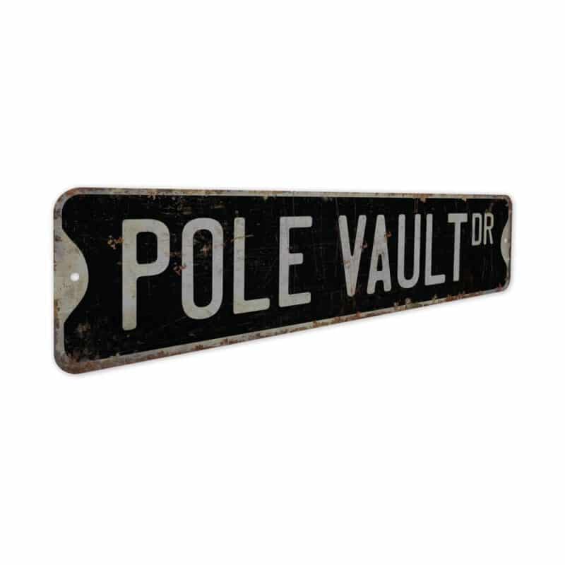 Pole-Vault-Premium-Quality-Rustic-Metal-Sign-7